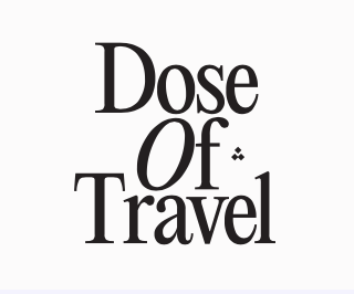 Dose of Travel