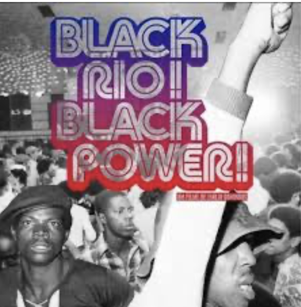 Black Rio! Black Power!