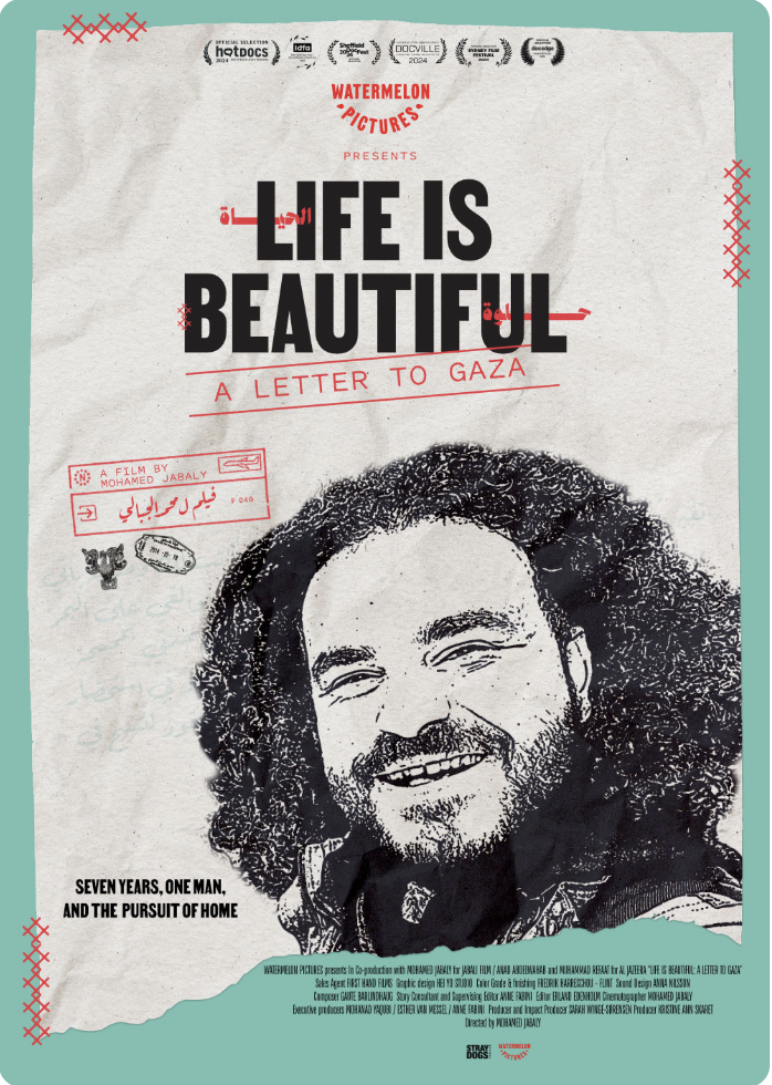 Life is Beautiful: A Letter to Gaza